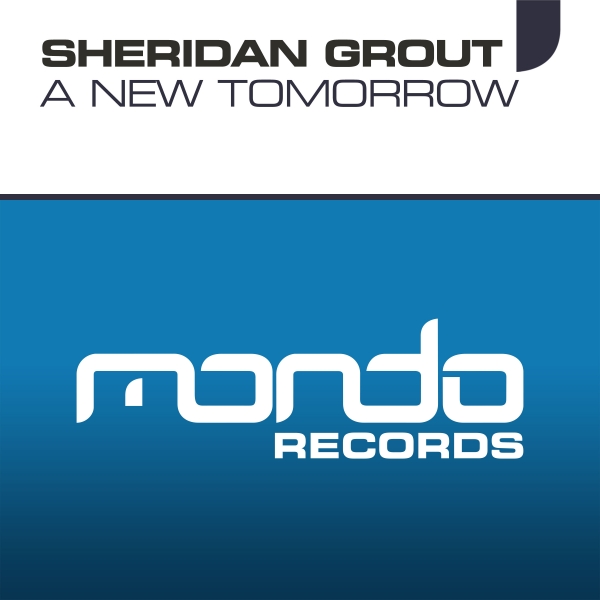 Sheridan Grout - A New Tomorrow
