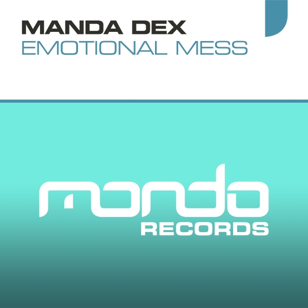 Manda Dex - Emotional Mess