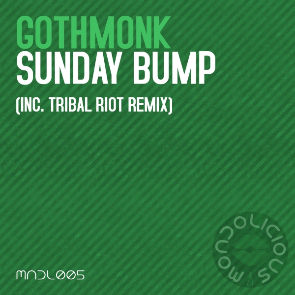 Gothmonk - Sunday Bump